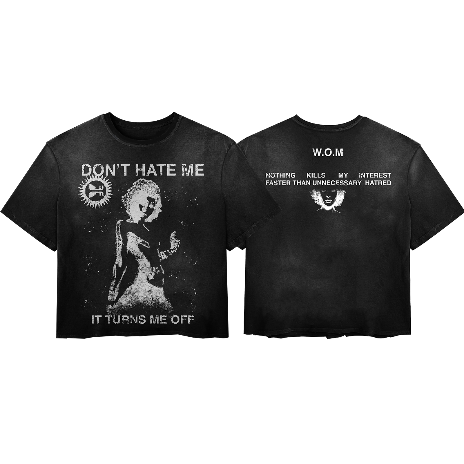 Don't Hate Me Tee