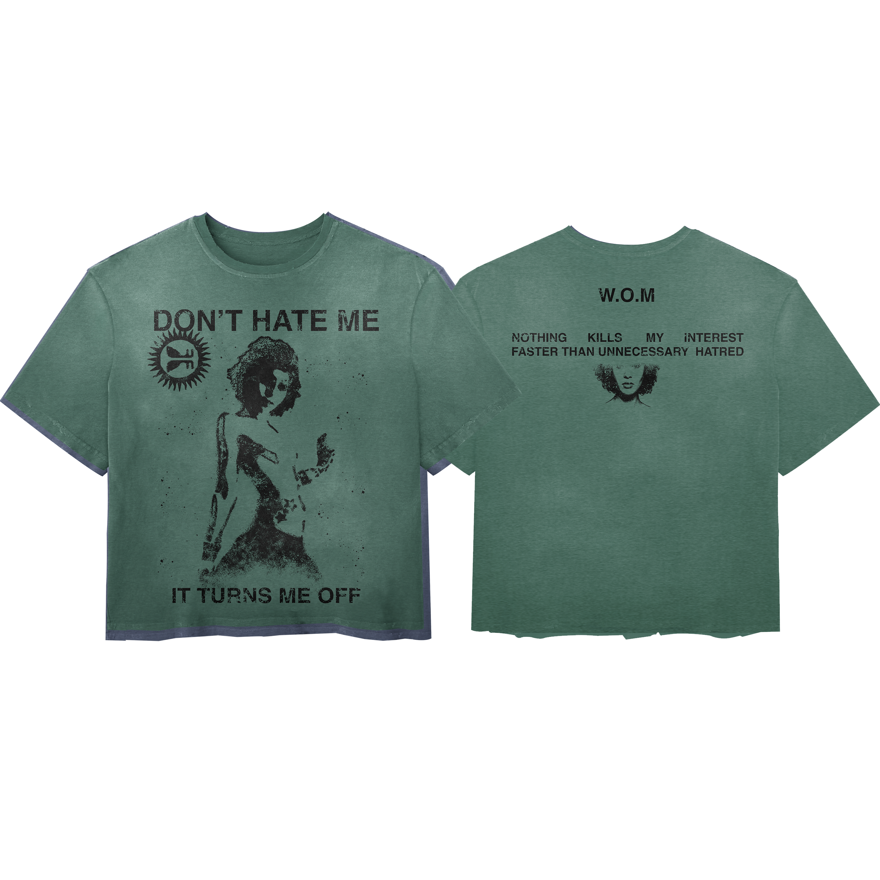 Don't Hate Me Tee