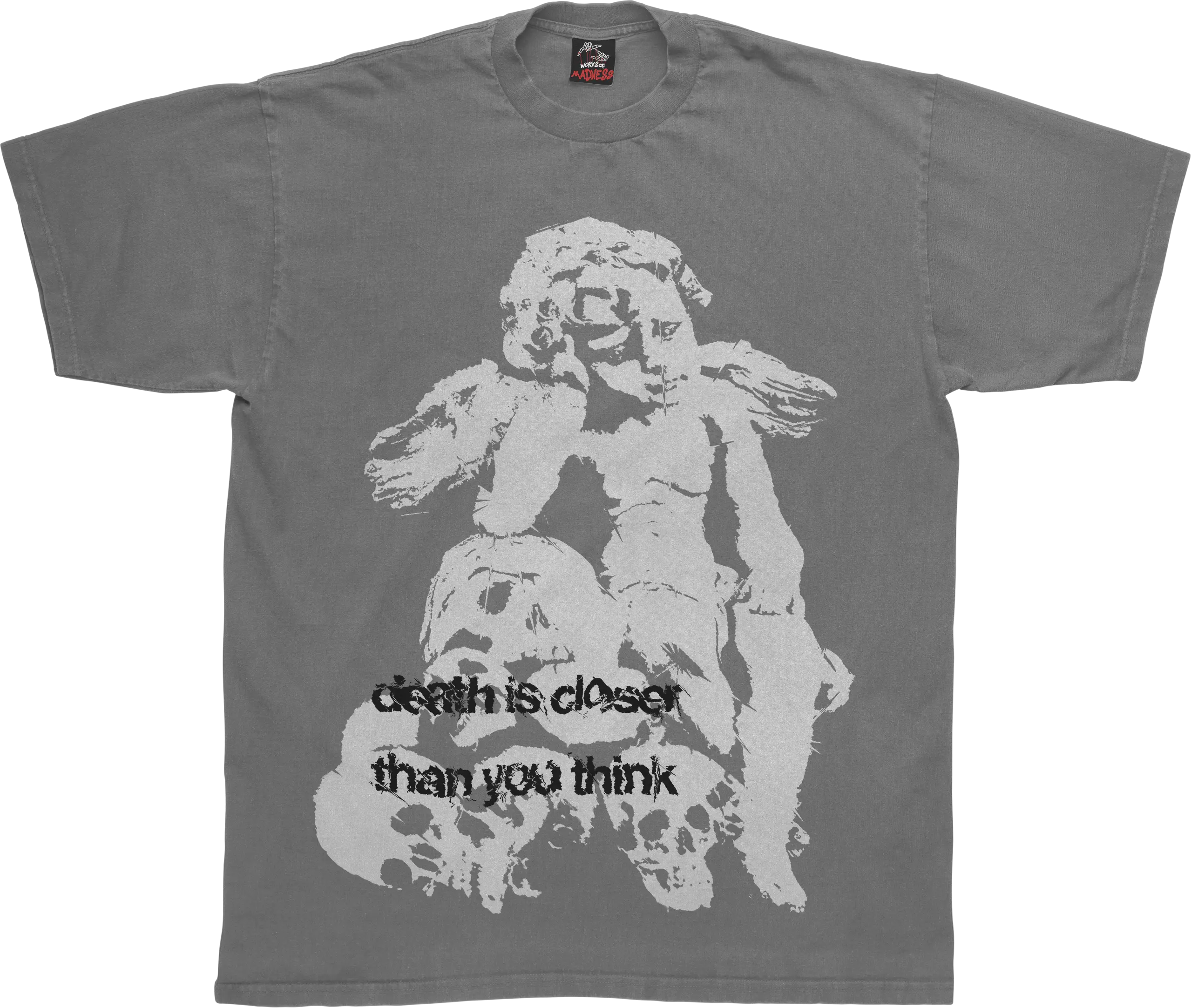 Death Is Closer Tee WorksOfMadness
